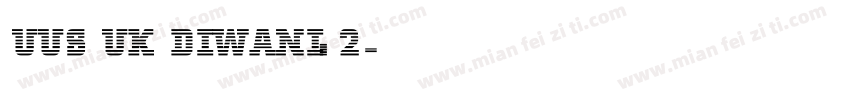 uus uk diwani_2字体转换